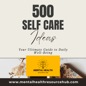 500 self care ideas